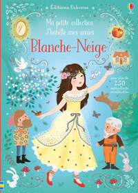Image de J'habille mes amies - Ma petite collection - Blanche-Neige