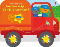 Picture of Avec mon doigt... Voilà le camion !