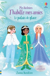 Image de Le palais de glace - Mes histoires J'habille mes amies