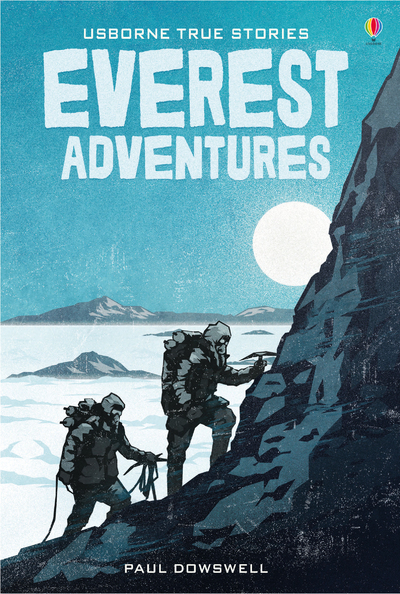 Image de True Stories - Everest Adventures