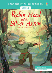 Image de Robin Hood and the Silver Arrow - English Readers Level 2