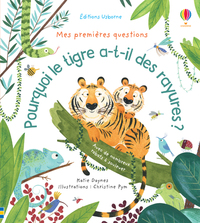 Image de Pourquoi le tigre a-t-il des rayures ? - Mes premières questions