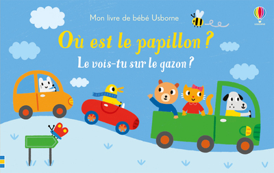 Picture of Où est le papillon ? - Le vois-tu sur le gazon ? - Mon livre de bébé Usborne