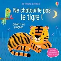 Picture of Ne chatouille pas le tigre ! - Je touche, j'écoute
