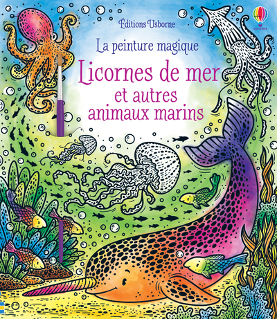 Picture of Licornes de mer et autres animaux marins - La peinture magique