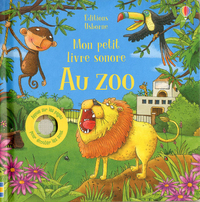Picture of Au zoo - Mon petit livre sonore