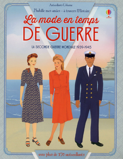 Image de J'habille mes amies - à travers l'Histoire - La mode en temps de guerre - La seconde guerre mondiale