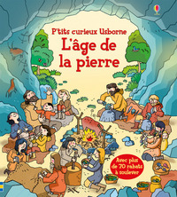 Picture of L'âge de la pierre - P'tits curieux Usborne