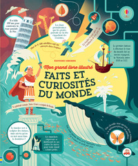 Image de Faits et curiosités du monde - Mon grand livre illustré