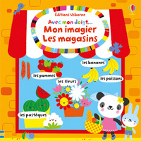 Picture of Avec mon doigt... Mon imagier Les magasins