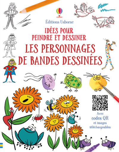 Picture of Les personnages de bandes dessinées - Idées pour peindre et dessiner