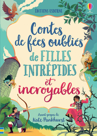 Image de Contes de fées oubliés de filles intrépides et incroyables