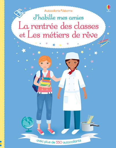 Image de J'habille mes amies - La rentrée des classes et Les métiers de rêve