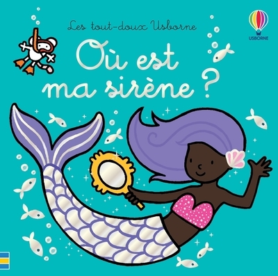 Picture of Où est ma sirène ? - Les tout-doux Usborne