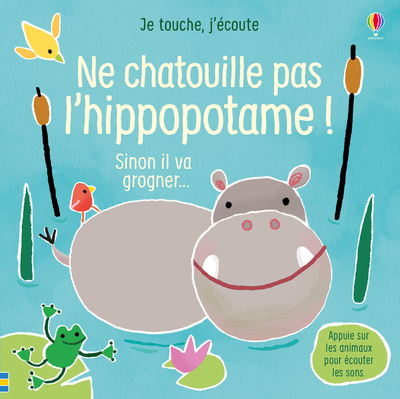 Picture of Ne chatouille pas l'hippopotame ! - Je touche, j'écoute