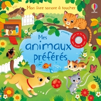 Picture of Mes animaux préférés - Mon livre sonore à toucher - Dès 1 an