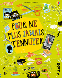 Picture of Pour ne plus jamais t'ennuyer