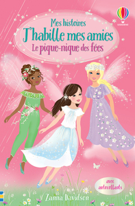 Image de Le pique-nique des fées - Mes histoires J'habille mes amies N2