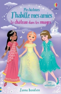 Image de Le château dans les nuages - Mes histoires J'habille mes amies