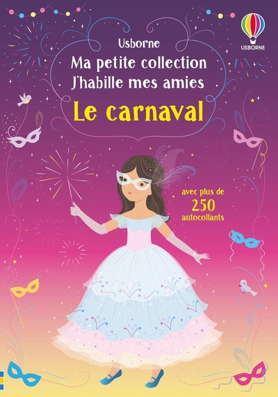 Image de Le carnaval - Ma petite collection J'habille mes amies