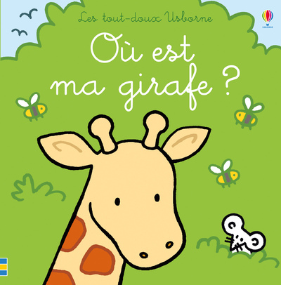 Image de Où est ma girafe ? - Les tout-doux Usborne