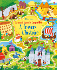 Picture of Le grand livre des labyrinthes - A travers l'histoire