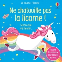 Picture of Ne chatouille pas la licorne ! - Je touche, j'écoute
