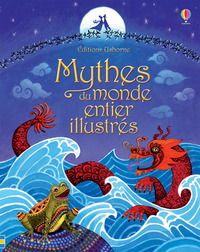 Image de Mythes du monde entier illustrés