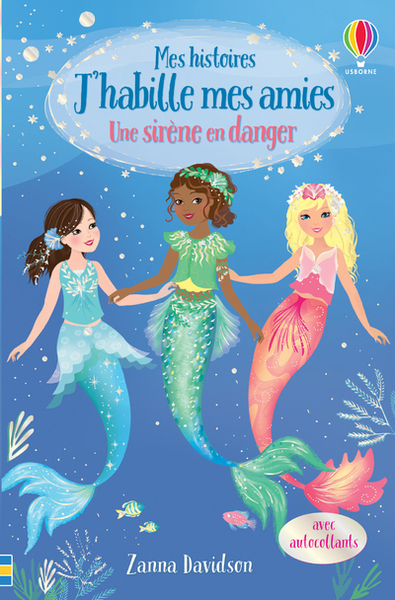 Image de Une sirène en danger - Mes histoires J'habille mes amies N3