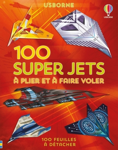 Image de 100 super jets en papier à plier et à faire voler - Avions en papier