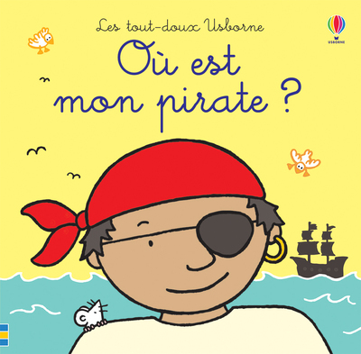 Picture of Où est mon pirate ? - Les tout-doux Usborne