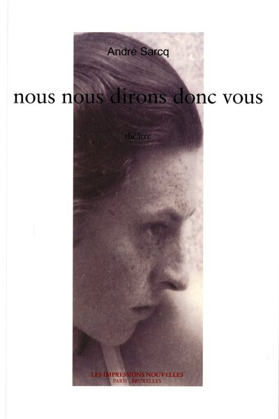 Image de NOUS NOUS DIRONS DONC VOUS