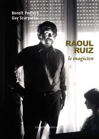 Image de RAOUL RUIZ LE MAGICIEN
