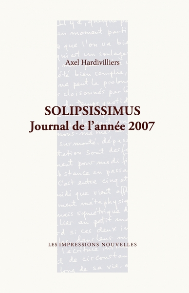 Picture of SOLIPSISSIMUS - JOURNAL DE L'ANNEE 2007