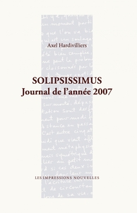 Picture of SOLIPSISSIMUS - JOURNAL DE L'ANNEE 2007