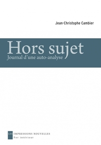 Image de HORS SUJET - JOURNAL D'UNE AUTO-ANALYSE