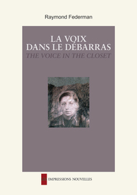 Picture of LA VOIX DANS LE DEBARRAS