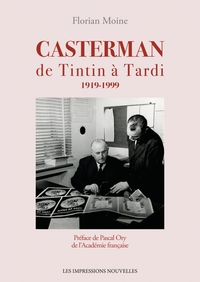 Picture of Casterman - De Tintin à Tardi 1919-1999