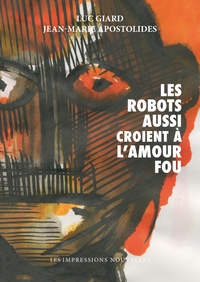 Picture of LES ROBOTS AUSSI CROIENT A L'AMOUR FOU