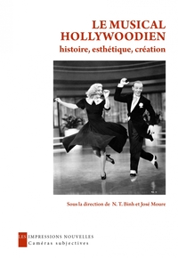 Picture of Le Musical hollywoodien - Histoire, esthétique, création