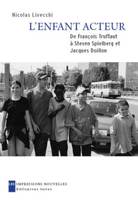 Image de L'ENFANT ACTEUR  - DE F. TRUFFAUT A S. SPIELBERG...