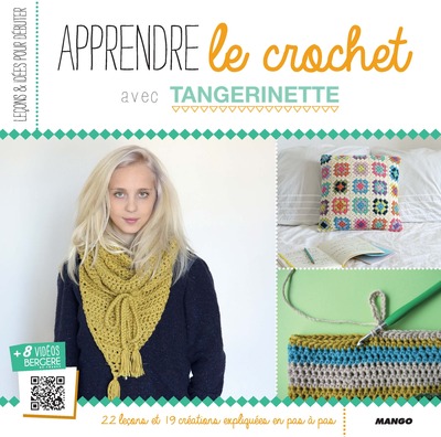 Picture of Apprendre le crochet avec Tangerinette