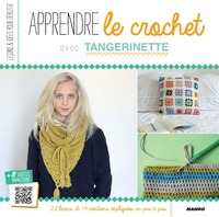 Picture of Apprendre le crochet avec Tangerinette