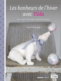 Picture of Les bonheurs de l'hiver avec Tilda