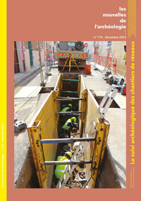 Picture of Les Nouvelles de l'archéologie, n° 174/décembre 2023