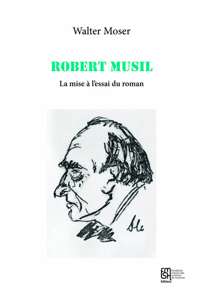 Image de Robert Musil - la mise à l'essai du roman