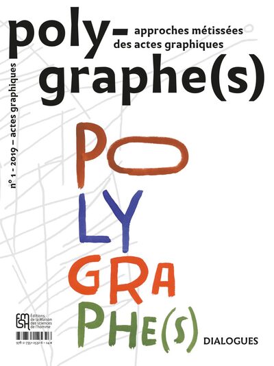 Picture of Polygraphe(s), approches métissées des actes graphiques, n° 1/2019