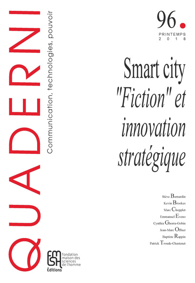 Picture of QUADERNI, N  96/PRINTEMPS 2018. SMART CITY : "FICTION" ET INNOVATION STRATEGIQUE
