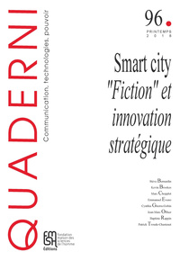 Picture of QUADERNI, N  96/PRINTEMPS 2018. SMART CITY : "FICTION" ET INNOVATION STRATEGIQUE