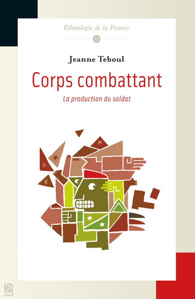 Image de Corps combattant - la production du soldat